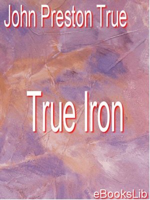 cover image of True Iron